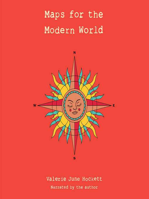 Title details for Maps for the Modern World by Valerie June Hockett - Wait list